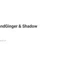 Video: SaltandGinger and Shadow